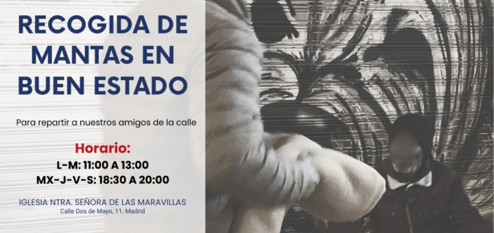 Campaña de recogida de mantas-Comunidad de Sant'Egidio Madrid