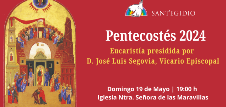Eucaristía de Pentecostés 2024_ Sant Egidio Madrid